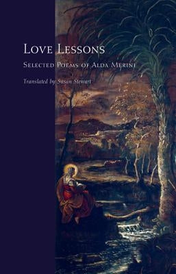 Love Lessons: Selected Poems of Alda Merini Paperback Princeton University Press