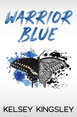 Warrior Blue Paperback Independently Published