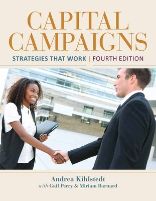 Capital Campaigns 4E by Kihlstedt, Andrea