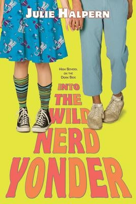 Into the Wild Nerd Yonder Paperback Square Fish