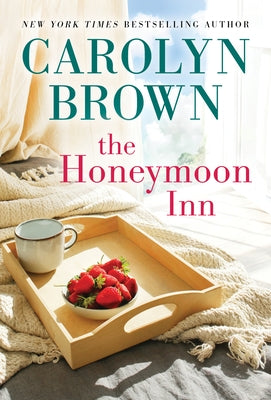 The Honeymoon Inn by Brown, Carolyn