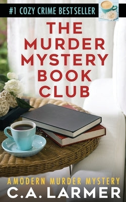 The Murder Mystery Book Club Paperback Larmer Media