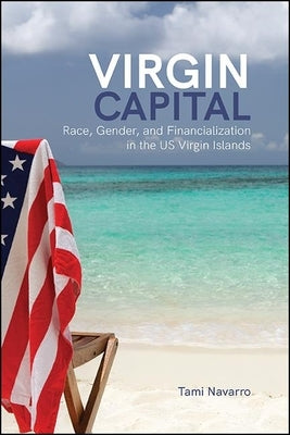 Paperback book titled "Virgin Capital" by State University of New York Press, featuring a cover with images related to race, gender, and finance.