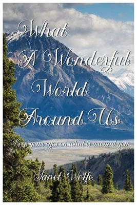 What a Wonderful World Around Us Paperback Book Films Media