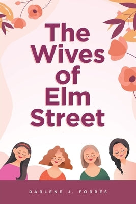 The Wives of Elm Street Paperback Fulton Books