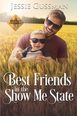 Best Friends in the Show Me State Paperback Independently Published