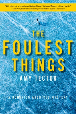 The Foulest Things: A Dominion Archives Mystery Paperback Keylight Books