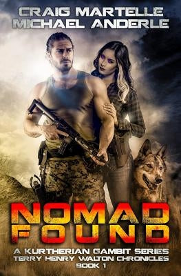Nomad Found: A Kurtherian Gambit Series Paperback Createspace Independent Publishing Platform