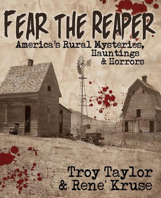 Fear the Reaper by Taylor, Troy