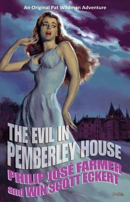 The Evil in Pemberley House: The Memoirs of Pat Wildman, Volume 1 Paperback Meteor House