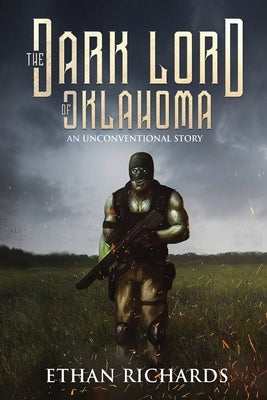 The Dark Lord of Oklahoma: An Unconventional Story Paperback Total Publishing and Media