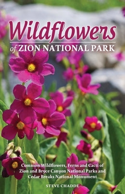 Wildflowers of Zion National Park Orchard Innovations