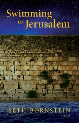 Swimming to Jerusalem Paperback Luminare Press