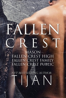 Fallen Crest Series: Books 0-3 (Hardcover) by Tijan