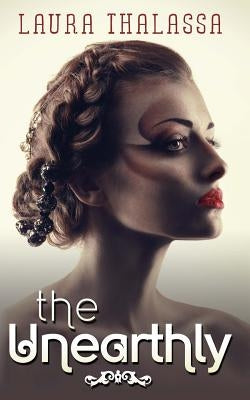 The Unearthly Paperback Brower Literary & Management, Inc.