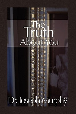 The Truth about You by Murphy, Joseph