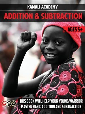 Kamali Academy Mental Math Addition and Subtraction Paperback Kamali Educational Services