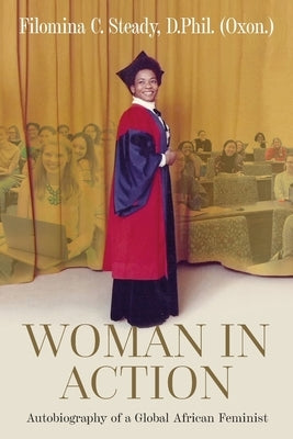 Paperback of Woman in Action: Autobiography of a Global African Feminist by Mereo Books, showing the book cover with title and author.
