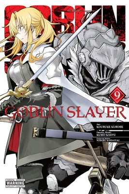 Goblin Slayer, Vol. 9 (Manga) by Kagyu, Kumo