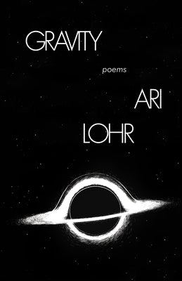 Gravity by Lohr, Ari