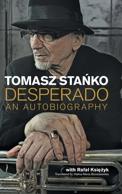 Desperado by Sta&#324;ko, Tomasz