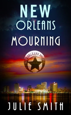 New Orleans Mourning: A Gripping Police Procedural Thriller Paperback Booksbnimble