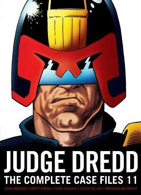 Judge Dredd: The Complete Case Files 11, 11 by Wagner, John