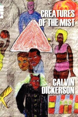 Creatures of the Mist Paperback Outskirts Press