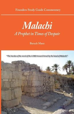 Founders Study Guide Commentary: Malachi Paperback Founders Press