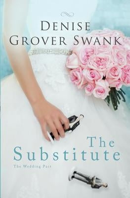 The Substitute: The Wedding Pact Paperback Createspace Independent Publishing Platform