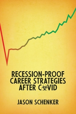 Recession-Proof Career Strategies After COVID Paperback Prestige Professional Publishing LLC