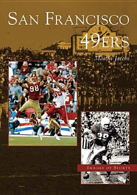 San Francisco 49ers by Jacobs, Martin