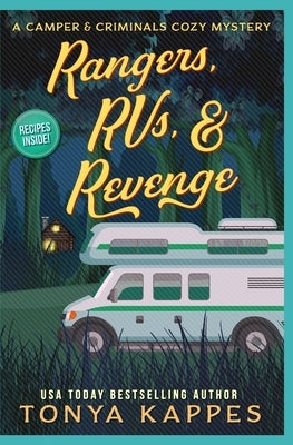 Rangers, Rvs, & Revenge Paperback Independently Published