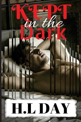 Kept in the Dark Paperback Createspace Independent Publishing Platform
