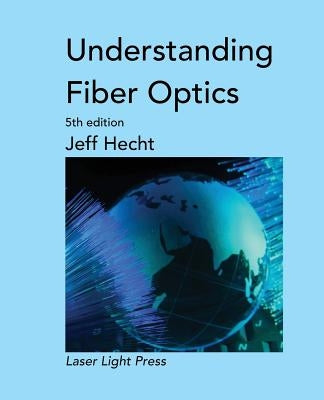Understanding Fiber Optics Paperback Createspace Independent Publishing Platform
