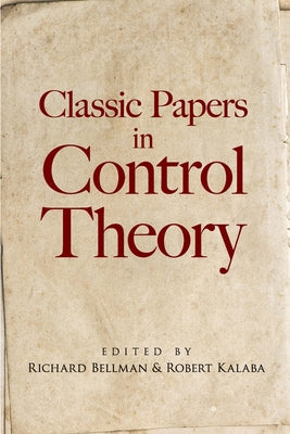 Classic Papers in Control Theory Paperback Dover Publications