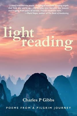 Light Reading: Poems From a Pilgrim Journey Paperback Createspace Independent Publishing Platform