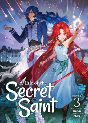 A Tale of the Secret Saint (Light Novel) Vol. 3 by Touya