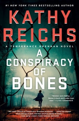 A Conspiracy of Bones: Volume 19 by Reichs, Kathy
