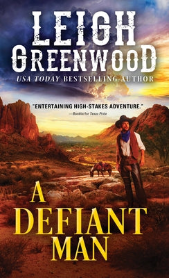 A Defiant Man by Greenwood, Leigh