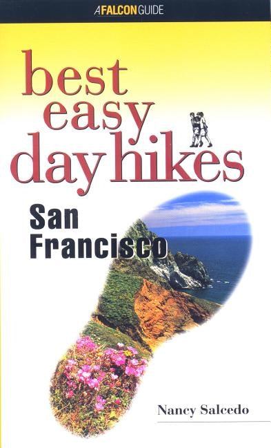 Best Easy Day Hikes San Francisco Paperback Falcon Press Publishing