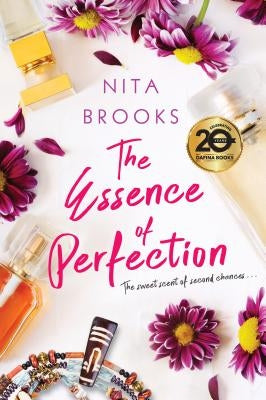 Essence of Perfection by Brooks, Nita