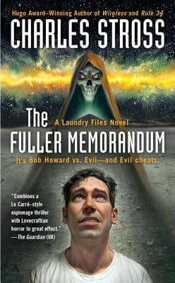 The Fuller Memorandum by Stross, Charles