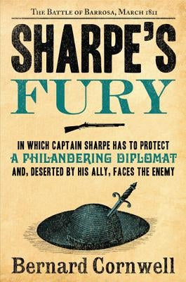 Sharpe's Fury: The Battle of Barrosa, March 1811 Harper Paperbacks