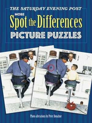 The Saturday Evening Post More Spot the Differences Picture Puzzles Dover Publications