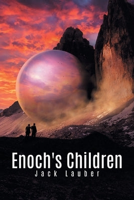 Enoch's Children Paperback Quantum Discovery