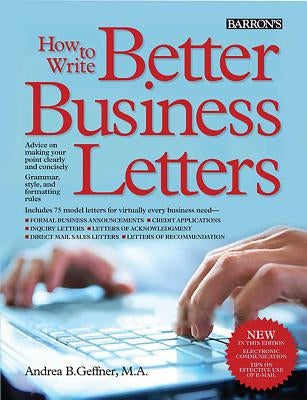 How to Write Better Business Letters Paperback Barrons Educational Services