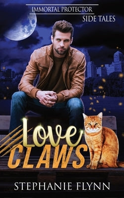 Love Claws: A Cat Shifter Paranormal Romance by Flynn, Stephanie