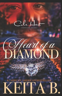Heart Of A Diamond: An African American Romance Paperback Independently Published