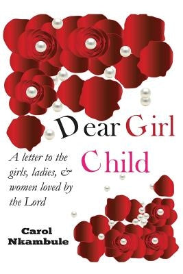 Dear Girl Child Paperback Kingdom Anchored